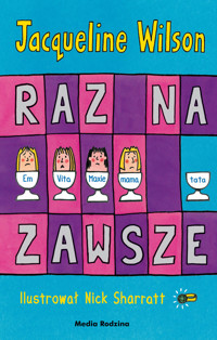 Raz na zawsze - Jacqueline Wilson - ebook
