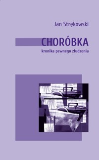 Choróbka - Strękowski Jan - książka