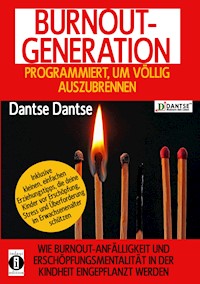 Burnout Generation - Dantse Dantse - ebook