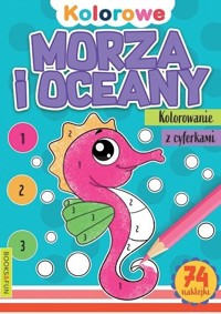 Morza i oceany Kolorowanie z cyferkami -  - książka
