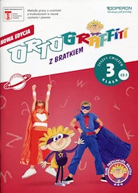 Ortograffiti z Bratkiem 3 Język polski Zeszyt ćwiczeń Część 1 - Mańkowska Izabela, Rożyńska Małgorzata - książka