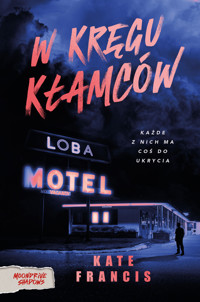 W kręgu kłamców - Kate Francis - ebook + książka