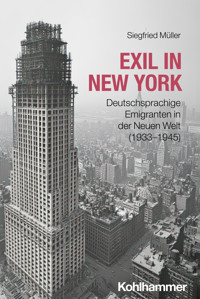 Exil in New York - Siegfried Müller - ebook