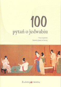 100 pytań o jedwabiu -  - książka