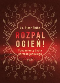 Rozpal ogień! -  - książka