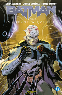 Batman. Tom 5. Mroczne więzienia - Chip Zdarsky, Jorge Jiménez - książka