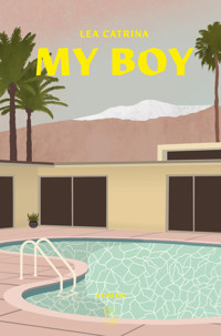 MY BOY - Lea Catrina - ebook