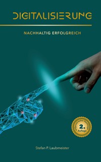 Digitalisierung - Stefan P. Laubmeister - ebook