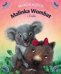 Malinka Wombat i Koala - Marcin Kozioł - audiobook + książka