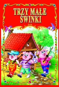 Trzy małe świnki -  - książka