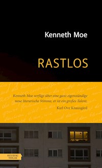 Rastlos - Kenneth Moe - ebook