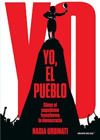 Yo, el pueblo - Nadia Urbinati - ebook