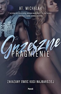Grzeszne pragnienie - Michalak AT. - ebook + książka