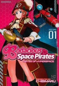 Bodacious Space Pirates 01 - Saito Tatsuo - książka