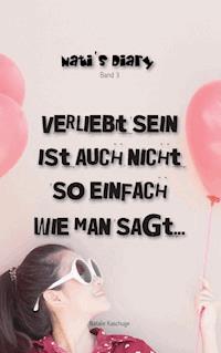 Nati's Diary 3 - Natalie Kaschuge - ebook