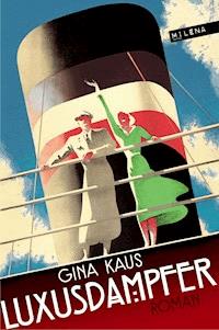 Luxusdampfer - Gina Kaus - ebook