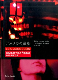 Amerykańska gejsza - Lea Jacobson - ebook