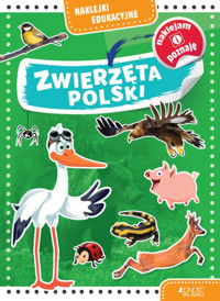 Naklejki edukacyjne. Zwierzęta Polski - zbiorowa praca - książka