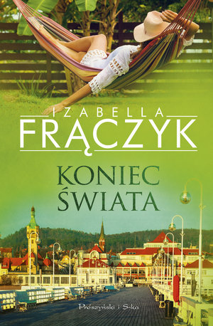 Koniec świata - Izabella Frączyk - ebook + audiobook + książka