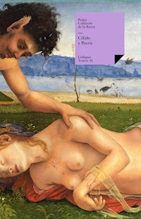 Céfalo y Pocris - Pedro Calderon de la Barca - ebook