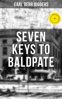 Seven Keys to Baldpate - Earl Derr Biggers - ebook