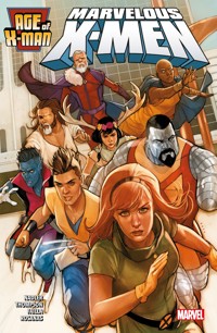 Age of X-Men 1 - Marvelous X-Men - Zac Thompson - ebook