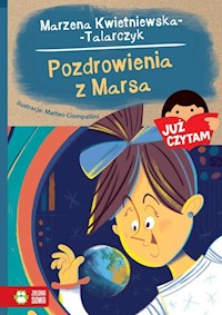 Już czytam! Pozdrowienia z Marsa Tom 24 - Marzena Kwietniewska-Talarczyk - książka