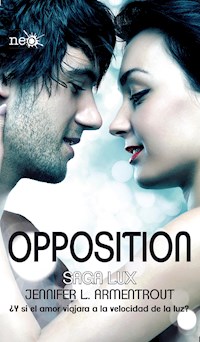 Opposition (Saga LUX 5) - Jennifer L. Armentrout - ebook