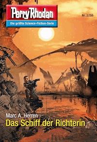Perry Rhodan 2756: Das Schiff der Richterin - Dennis Mathiak, Marc A. Herren - ebook