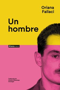 Un hombre - Oriana Fallaci - ebook