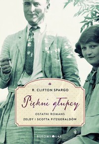 Piękni głupcy - R. Clifton Spargo - książka