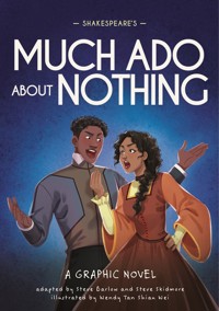 Classics in Graphics: Shakespeare's Much Ado About Nothing - Barlow Steve, Skidmore Steve - książka
