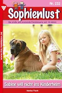 Sabine will nicht ins Kinderheim - Marisa Frank - ebook