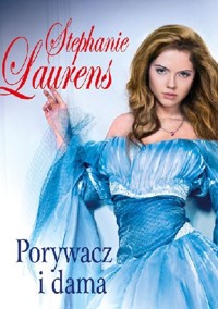 Porywacz i dama - Stephanie Laurens - ebook + książka
