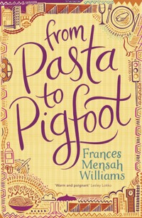 From Pasta to Pigfoot - Frances Mensah Williams - ebook