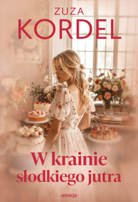 W krainie słodkiego jutra - Zuza Kordel - audiobook + książka