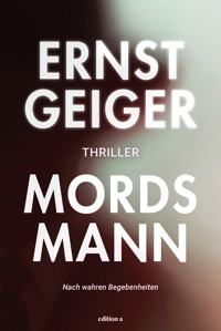 Mordsmann - Ernst Geiger - ebook