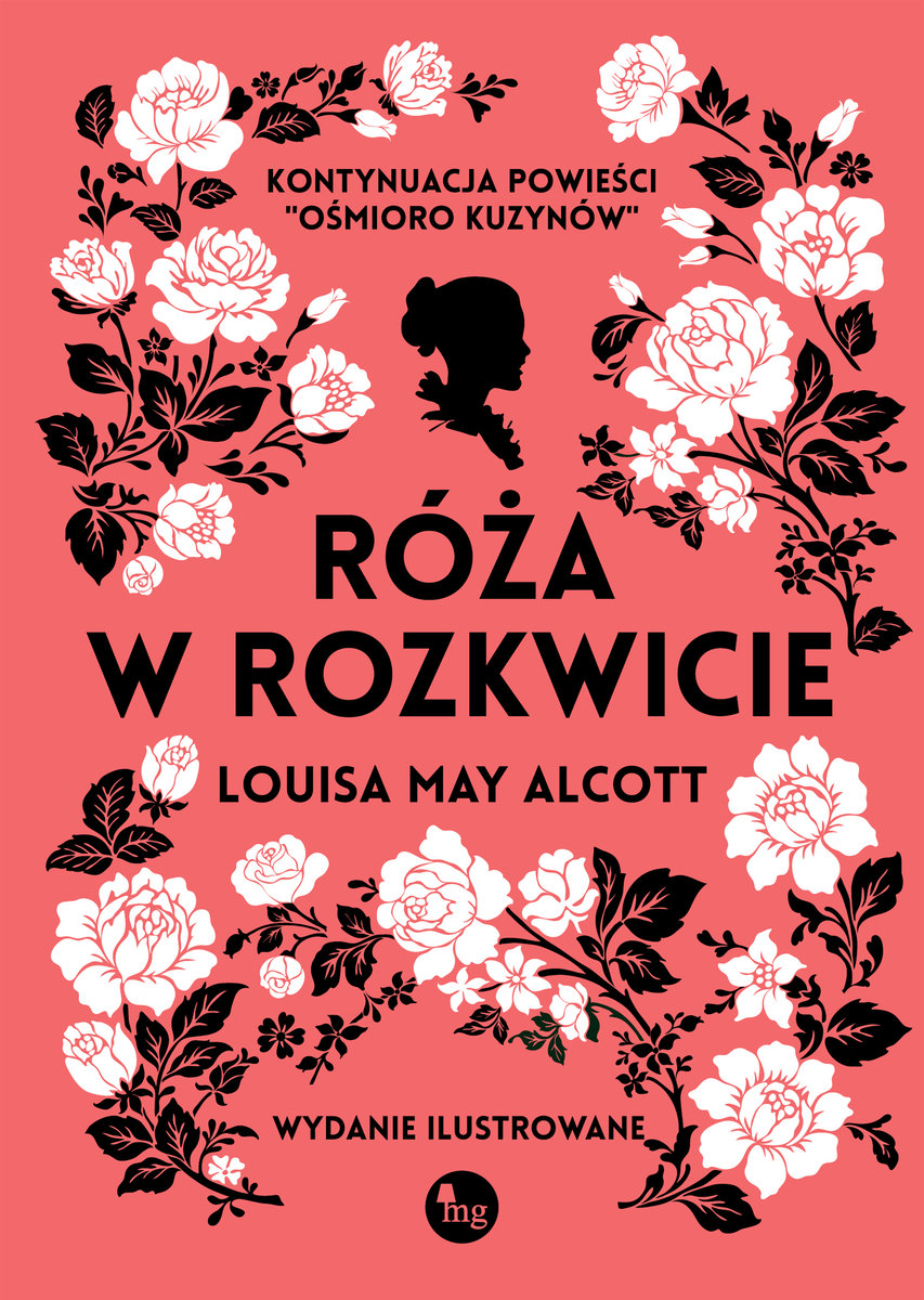 Róża w rozkwicie - Louisa May Alcott - ebook + książka
