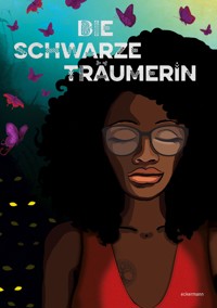 Die Schwarze Träumerin - Patricia Eckermann - ebook