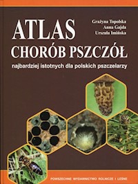 Atlas chorób pszczół -  - książka