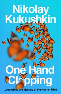 One Hand Clapping - Николай Кукушкин - ebook