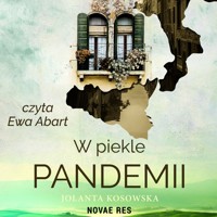 W piekle pandemii - Jolanta Kosowska - ebook + audiobook + książka