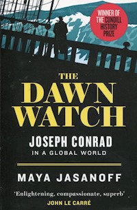 The Dawn Watch - Maya Jasanoff - książka