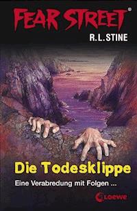 Fear Street 11 - Die Todesklippe - R L Stine - ebook