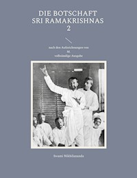 Die Botschaft Sri Ramakrishnas 2 - Swami Nikhilananda - ebook
