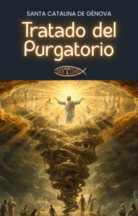 Tratado del purgatorio - Santa Catalina de Génova - ebook