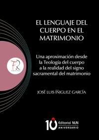 El lenguaje del Cuerpo en el matrimonio - José Luis Íñiguez García - ebook