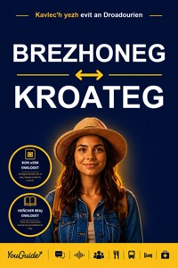 The Language Guide for Travelers - Breton to Croatian - YouGuide - ebook