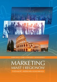 Marketing miast i regionów - Ostrowska Izabela, Gracz Leszek, Rudewicz Jacek - książka