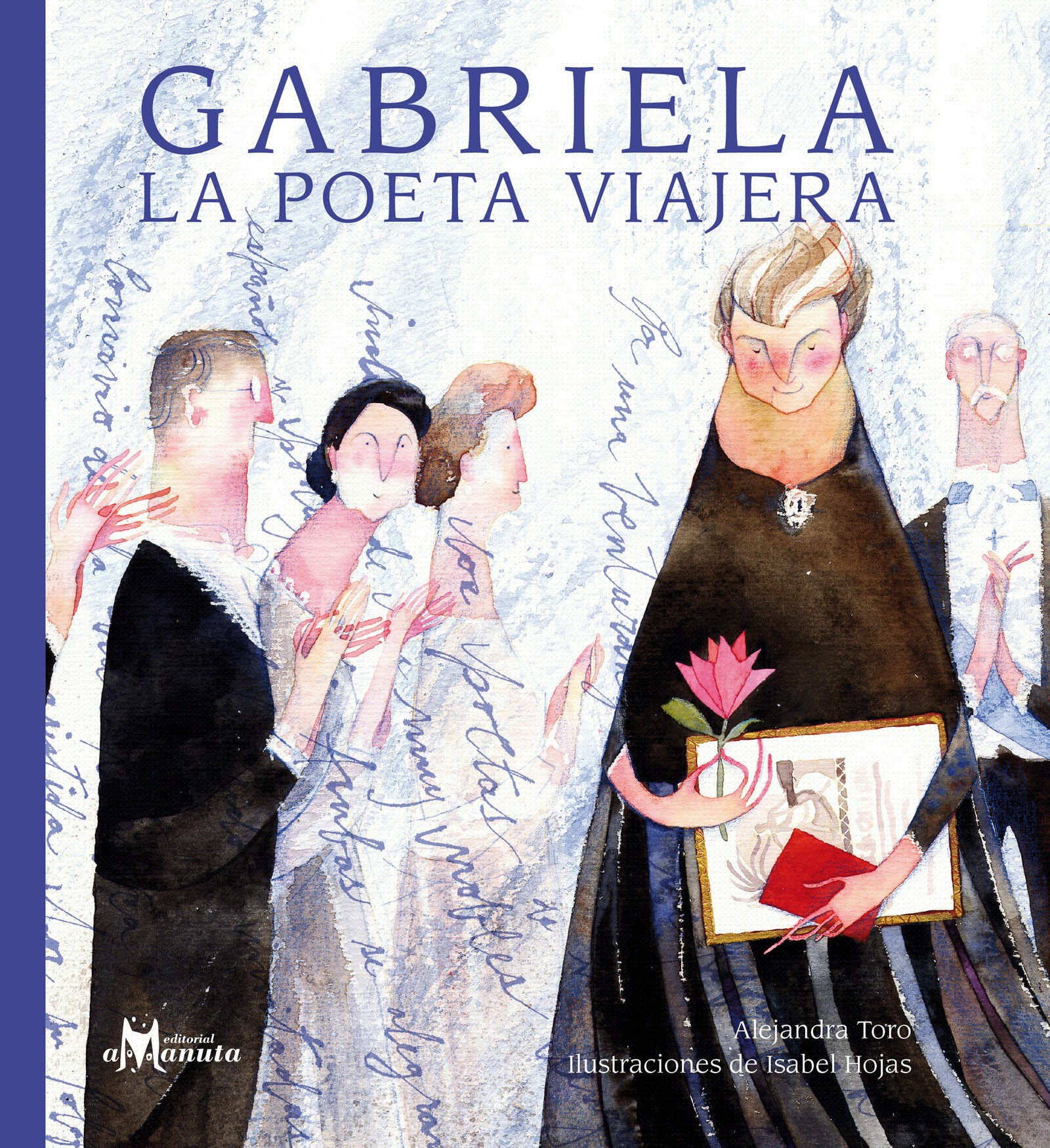 Gabriela, la poeta viajera